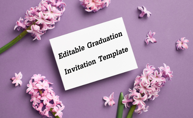Perfect Editable Graduation Invitation Template